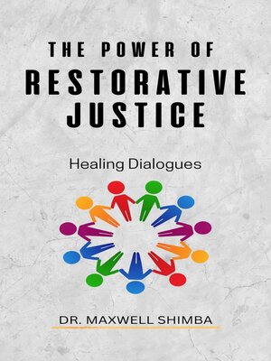 cover image of The Power of Restorative Justice